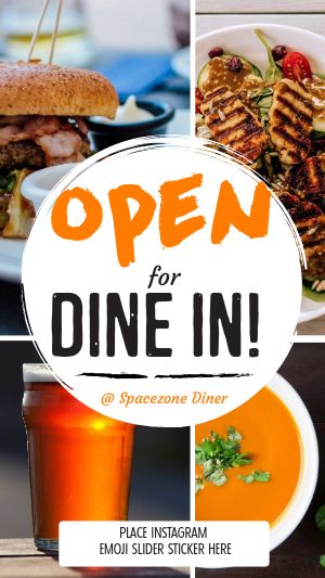 Now Open Dining Instagram Story
